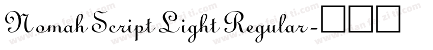 Nomah Script Light Regular字体转换